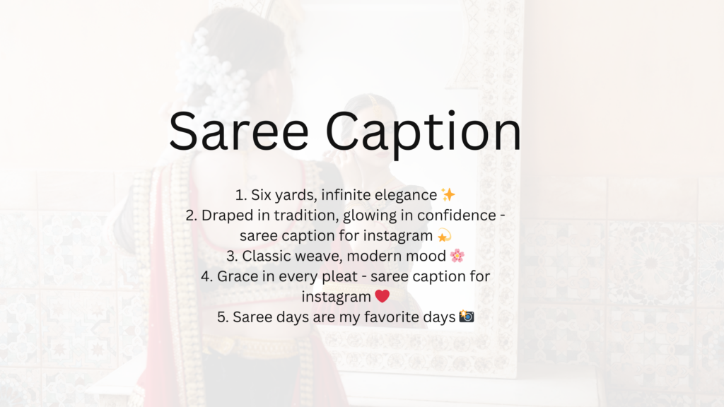 Saree Caption for Instagram